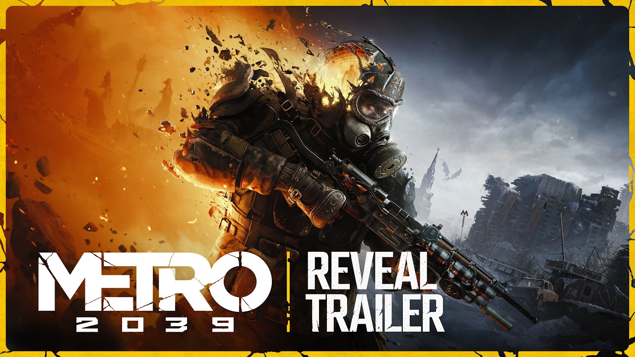 METRO 2039 official reveal trailer